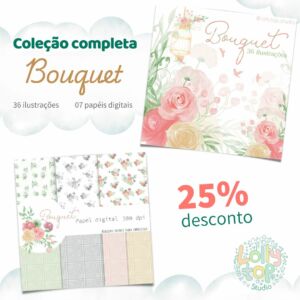 Coleção completa: Bouquet