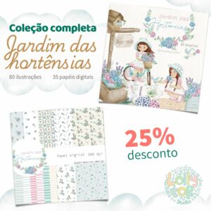 Coleção completa: Jardim das Hortênsias